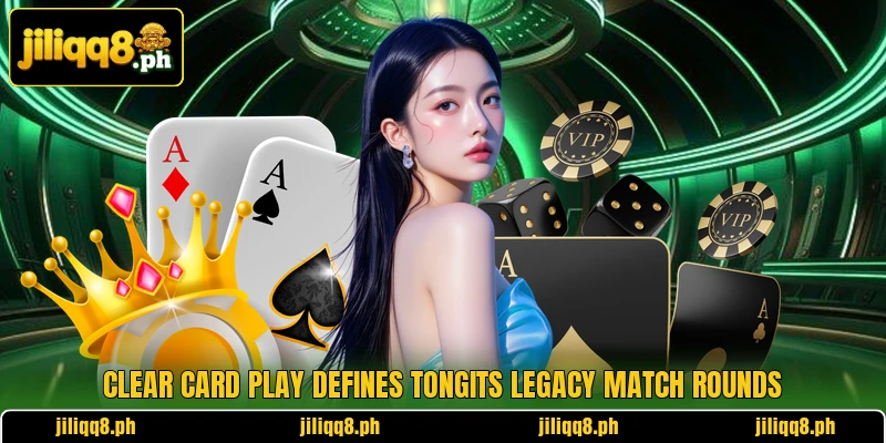 Clear card play defines Tongits Legacy Match rounds Clear card play defines Tongits Legacy Match rounds