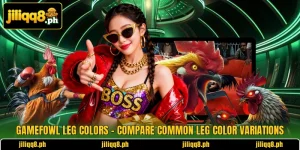 Gamefowl Leg Colors – Compare Common Leg Color Variations