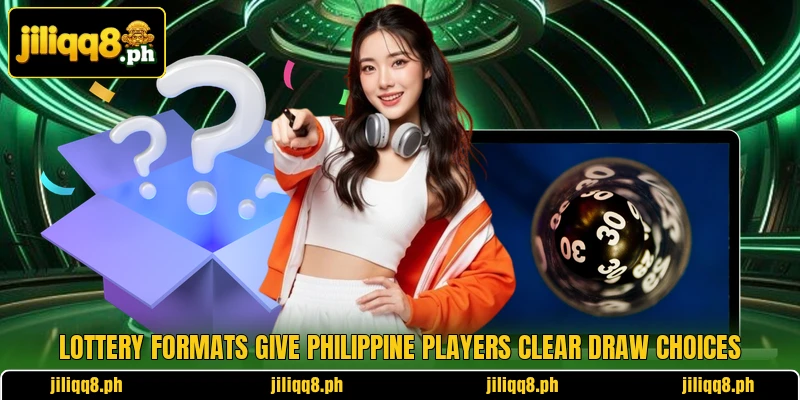 Lottery formats give Philippine players clear draw choices