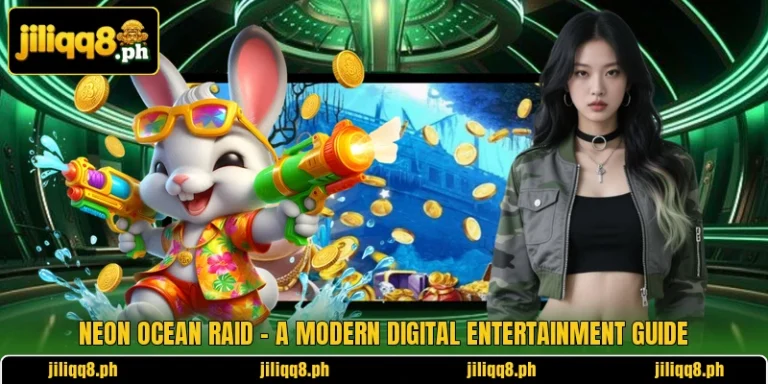 Neon Ocean Raid - A Modern Digital Entertainment Guide