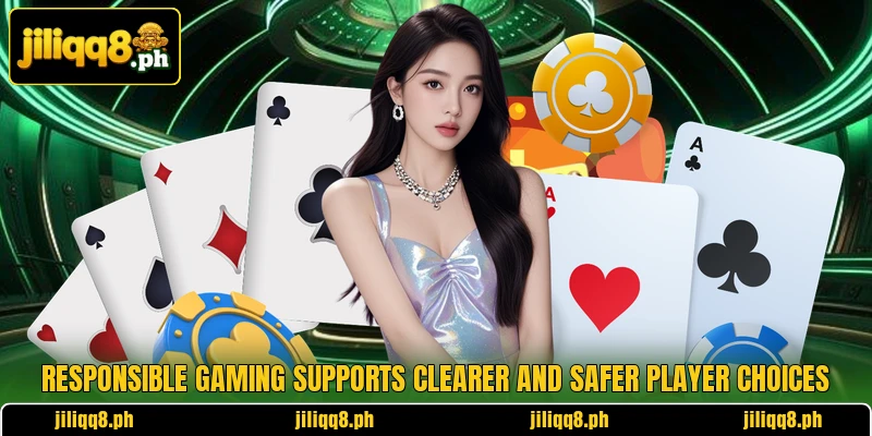 Responsible gaming supports clearer and safer player choices Responsible gaming supports clearer and safer player choices