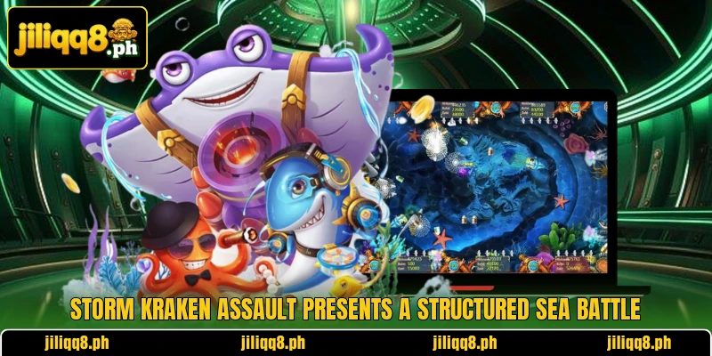 Storm Kraken Assault presents a structured sea battle Storm Kraken Assault presents a structured sea battle