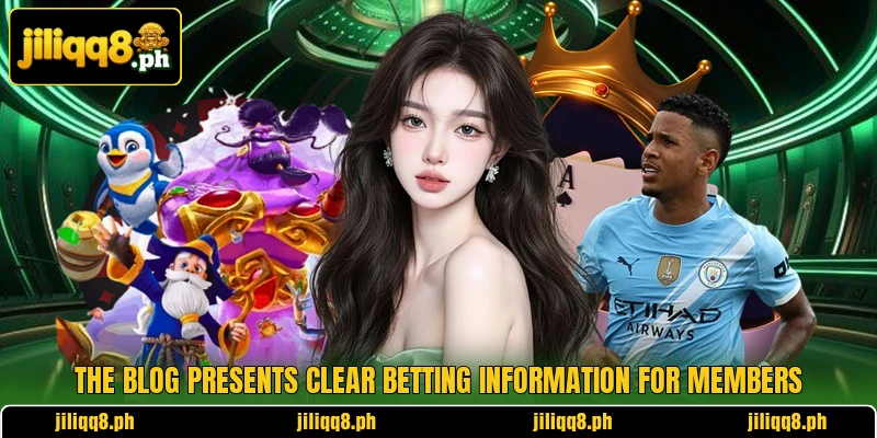 The blog presents clear betting information for members The blog presents clear betting information for members